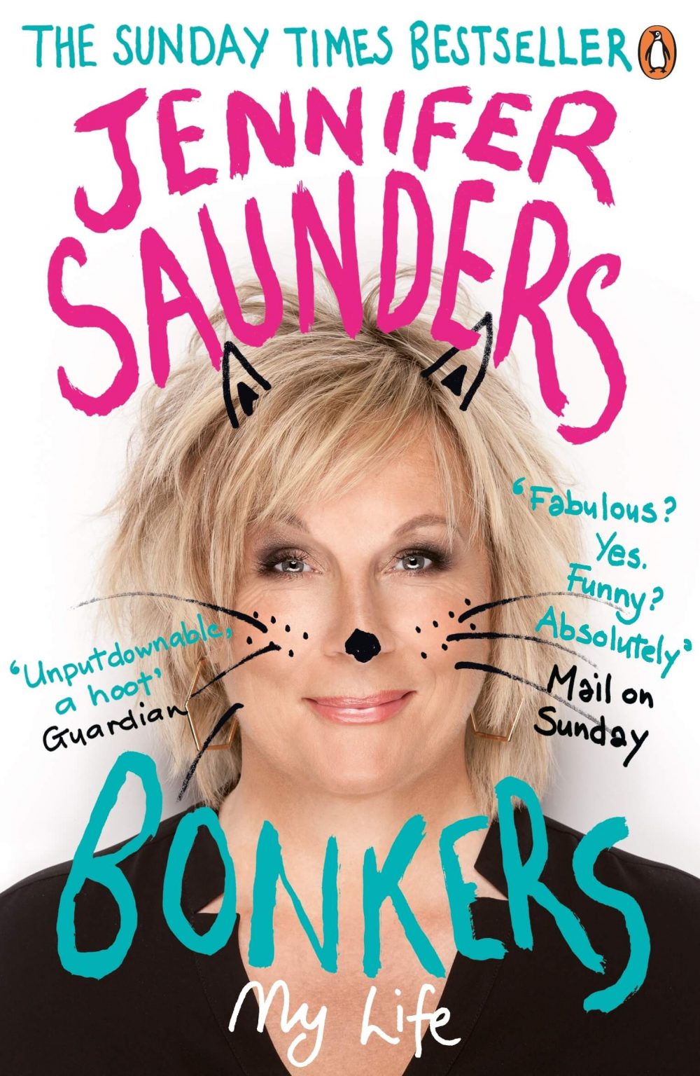 book cover for "Bonkers: My Life in Laughs", by Jennifer Saunders